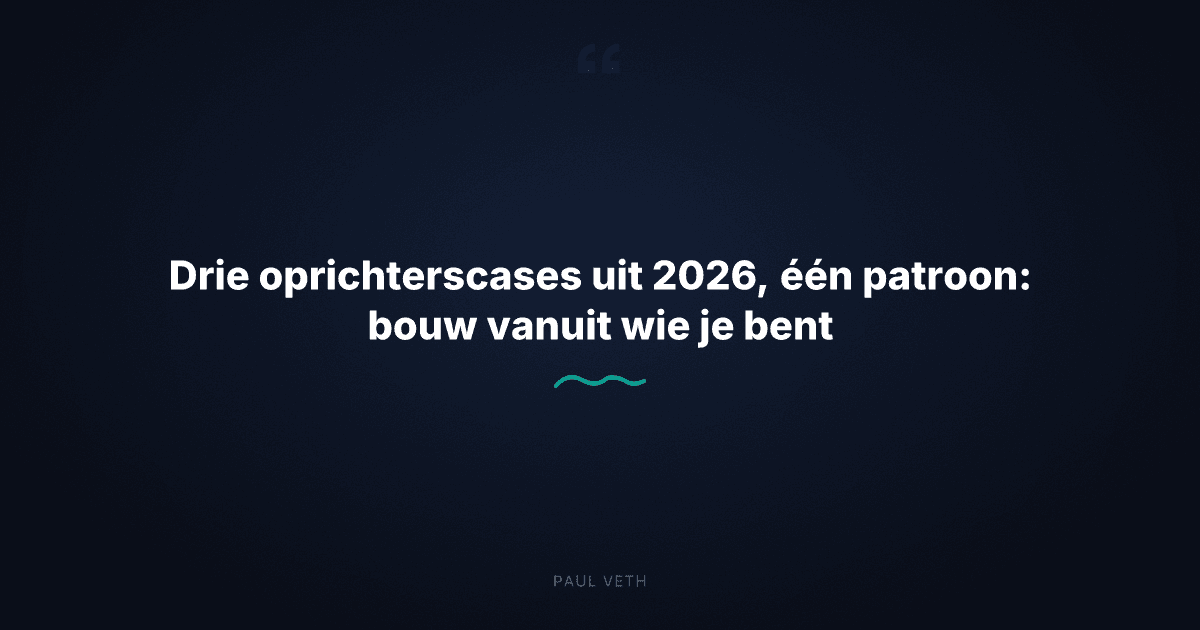 Oprichterstrends 2026: Identiteit wint het altijd van het draaiboek